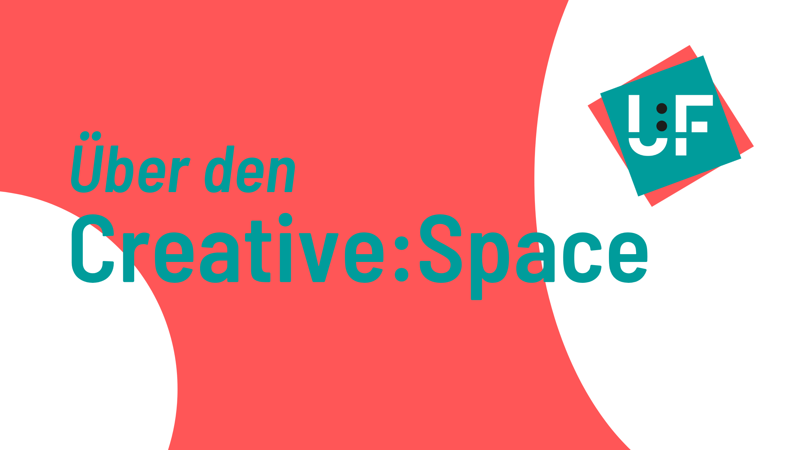 Über den Creative:Space